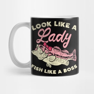 Look Like A Lady Fish Like A Boss Mug